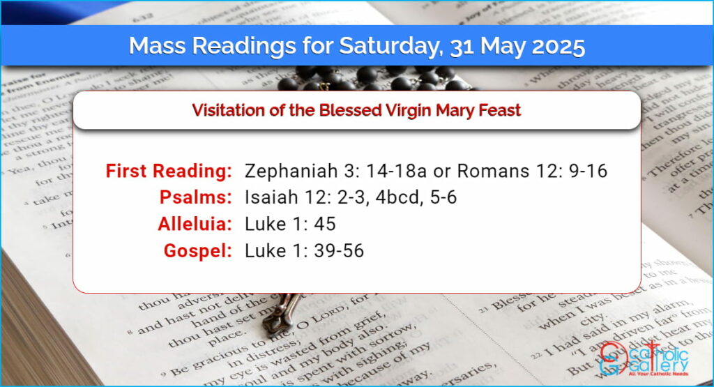 Daily Mass Readings for Saturday, 31 May 2025 Catholic Gallery