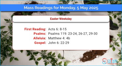 Daily Mass Readings for Monday, 5 May 2025