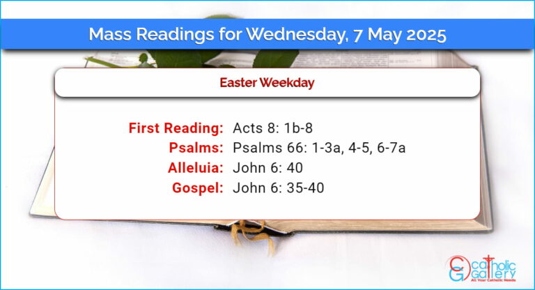 Daily Mass Readings for Wednesday, 7 May 2025