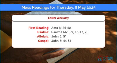 Daily Mass Readings for Thursday, 8 May 2025