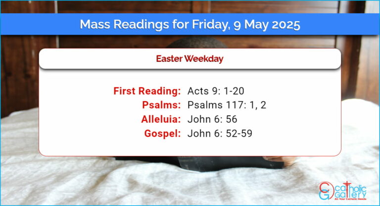 Daily Mass Readings for Friday, 9 May 2025