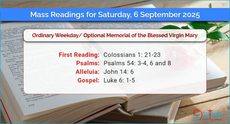 Daily Mass Readings for Saturday, 6 September 2025