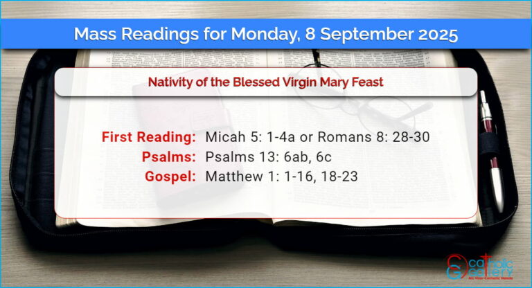 Daily Mass Readings for Monday, 8 September 2025
