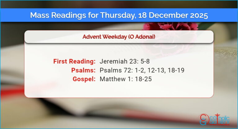 Daily Mass Readings for Thursday, 18 December 2025
