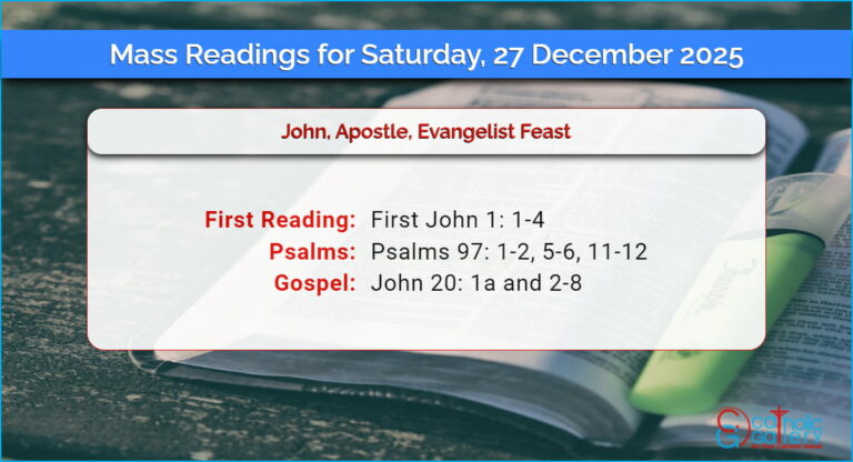 Daily Mass Readings for Saturday, 27 December 2025