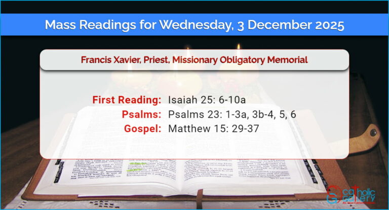 Daily Mass Readings for Wednesday, 3 December 2025