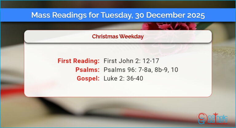 Daily Mass Readings for Tuesday, 30 December 2025