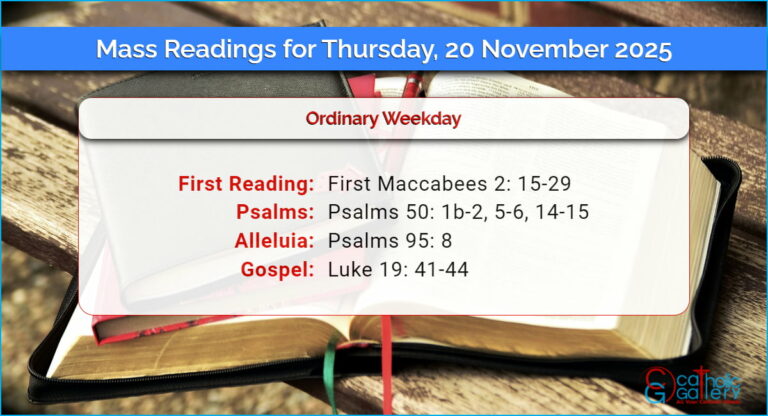 Daily Mass Readings for Thursday, 20 November 2025