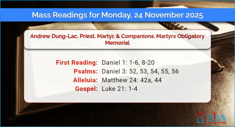 Daily Mass Readings for Monday, 24 November 2025