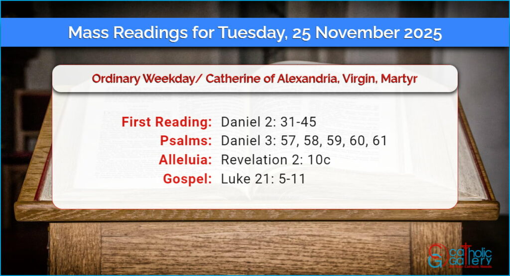 Daily Mass Readings for Tuesday, 25 November 2025 Catholic Gallery