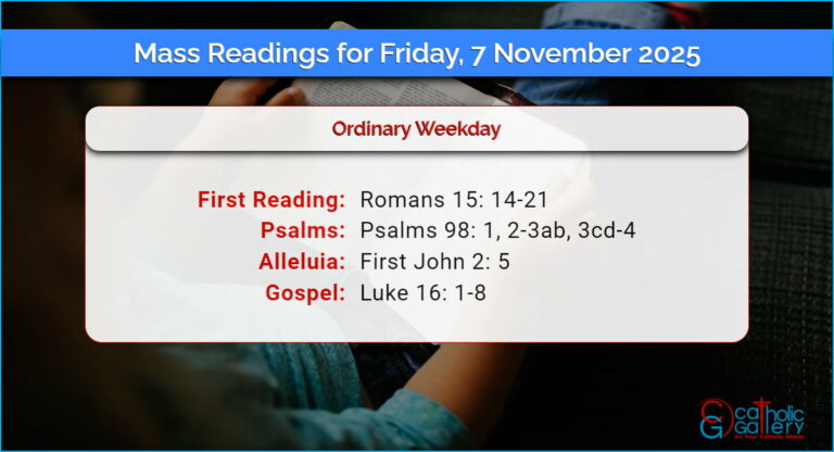Daily Mass Readings for Friday, 7 November 2025