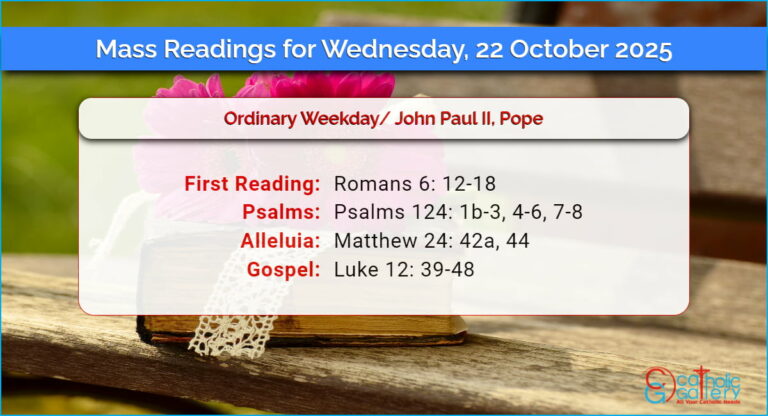 Daily Mass Readings for Wednesday, 22 October 2025