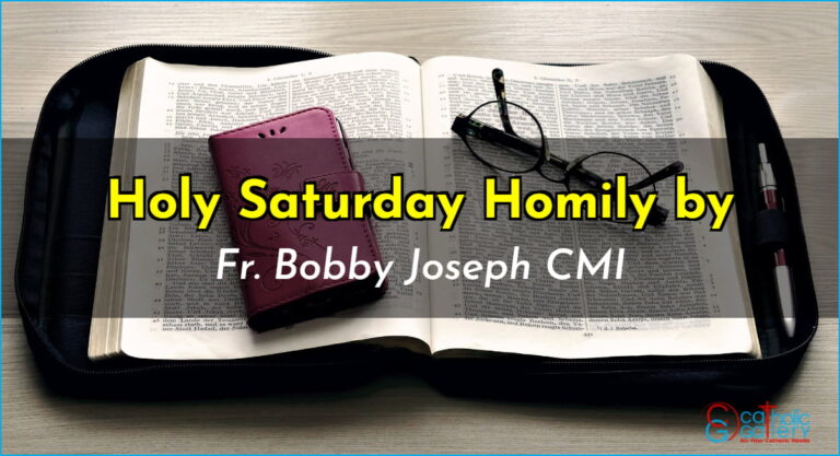 Holy Saturday Homily – 30 March 2024