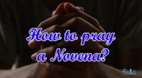 How to pray a Novena?