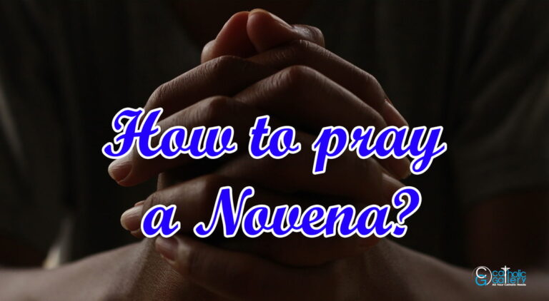 How to pray a Novena?