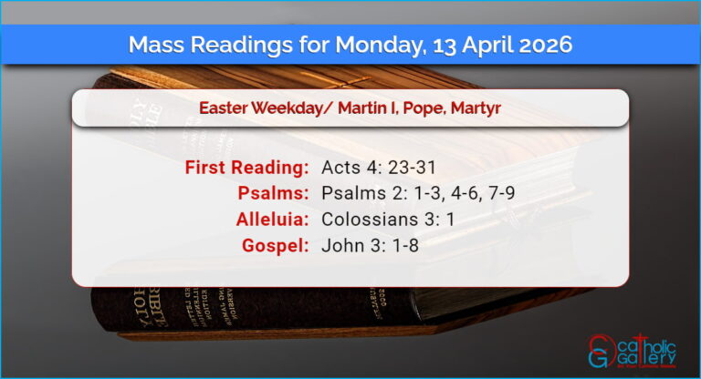 Daily Mass Readings for Monday, 13 April 2026