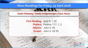 Daily Mass Readings for Friday, 24 April 2026