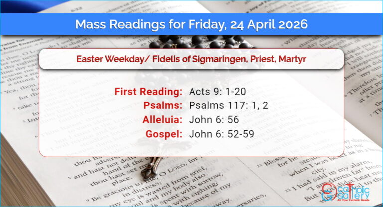 Daily Mass Readings for Friday, 24 April 2026