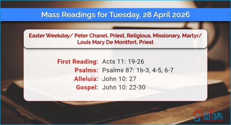 Daily Mass Readings for Tuesday, 28 April 2026