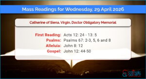 Daily Mass Readings for Wednesday, 29 April 2026