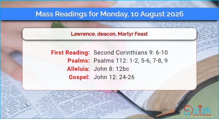 Daily Mass Readings for Monday, 10 August 2026