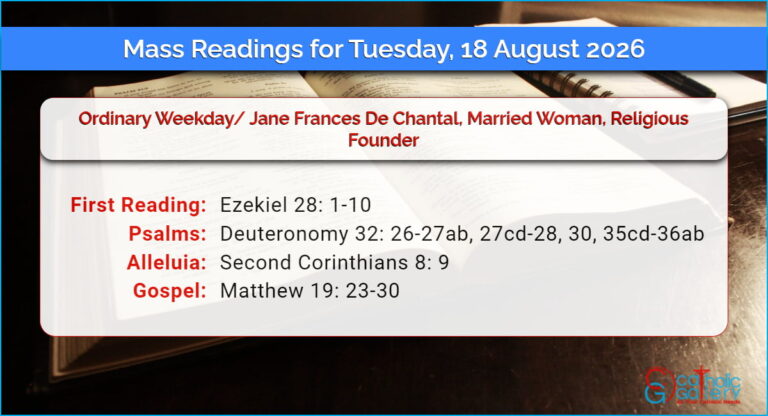 Daily Mass Readings for Tuesday, 18 August 2026