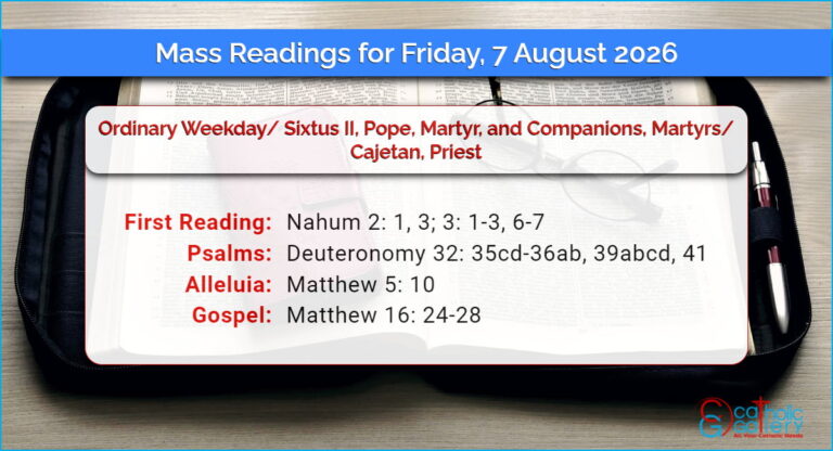 Daily Mass Readings for Friday, 7 August 2026