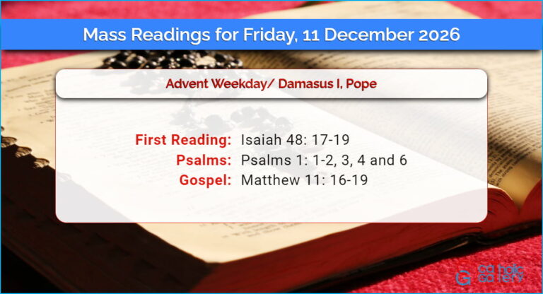 Daily Mass Readings for Friday, 11 December 2026