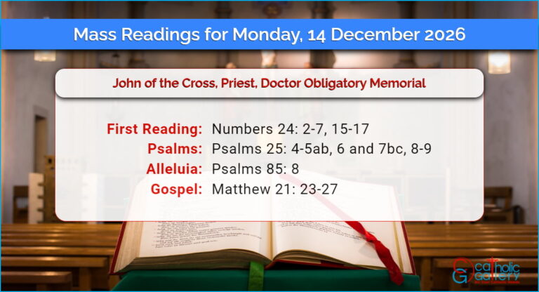 Daily Mass Readings for Monday, 14 December 2026