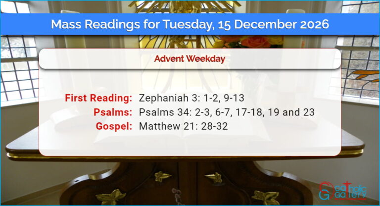 Daily Mass Readings for Tuesday, 15 December 2026