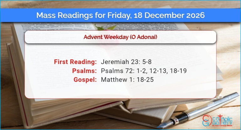 Daily Mass Readings for Friday, 18 December 2026