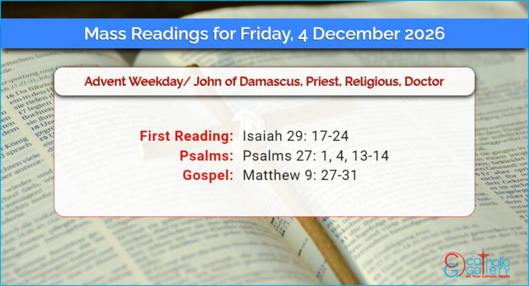 Daily Mass Readings for Friday, 4 December 2026