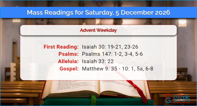 Daily Mass Readings for Saturday, 5 December 2026