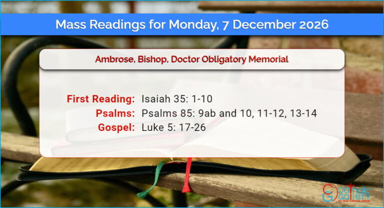 Daily Mass Readings for Monday, 7 December 2026