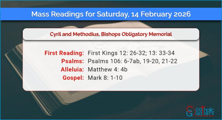 Daily Mass Readings for Saturday, 14 February 2026