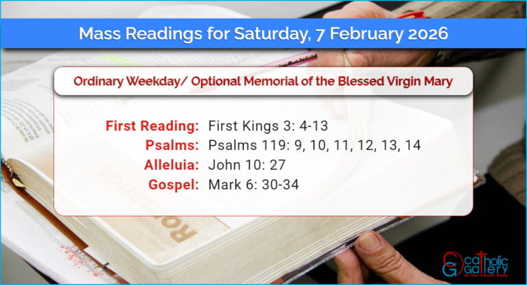 Daily Mass Readings for Saturday, 7 February 2026