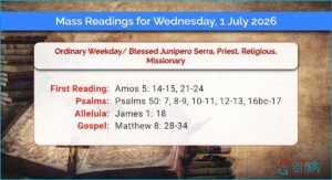 Daily Mass Readings for Wednesday, 1 July 2026