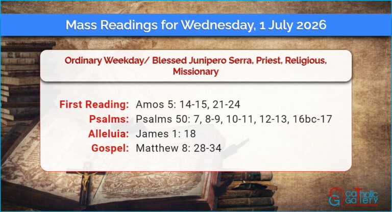 Daily Mass Readings for Wednesday, 1 July 2026