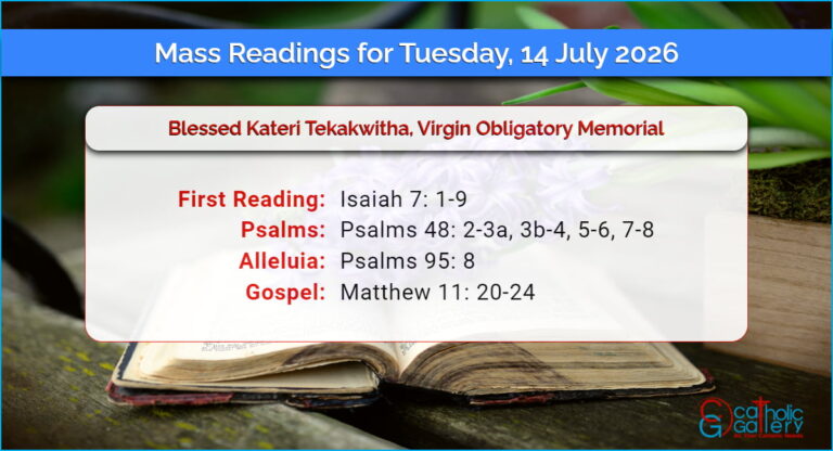 Daily Mass Readings for Tuesday, 14 July 2026