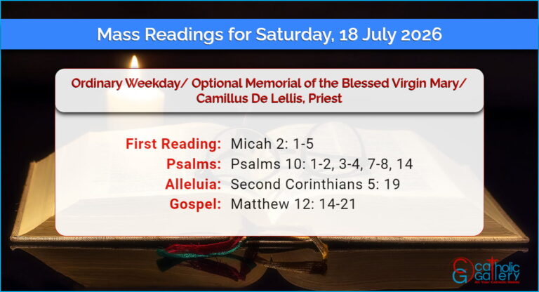 Daily Mass Readings for Saturday, 18 July 2026