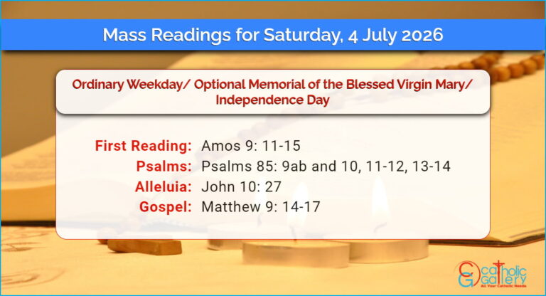 Daily Mass Readings for Saturday, 4 July 2026
