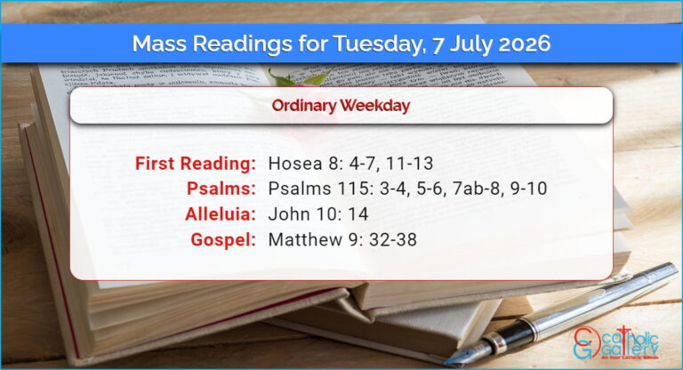 Daily Mass Readings for Tuesday, 7 July 2026
