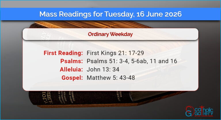 Daily Mass Readings for Tuesday, 16 June 2026
