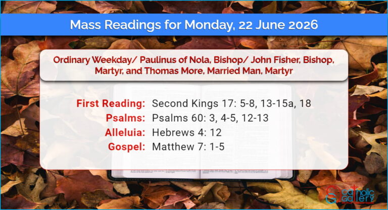 Daily Mass Readings for Monday, 22 June 2026