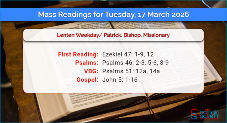 Daily Mass Readings for Tuesday, 17 March 2026
