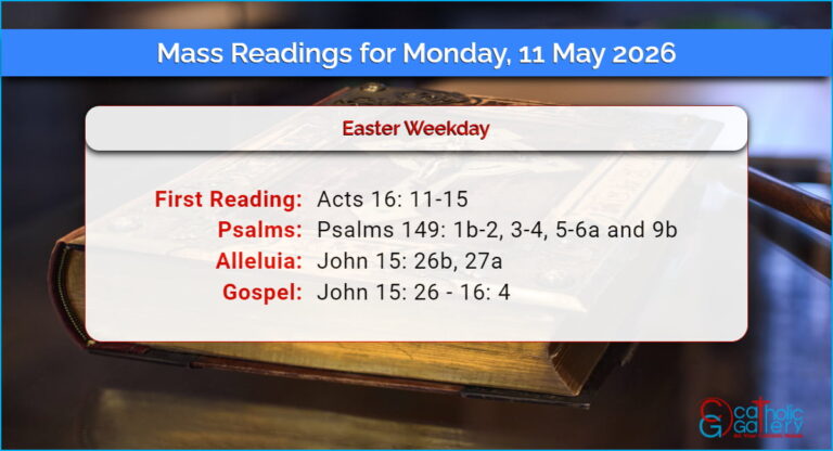 Daily Mass Readings for Monday, 11 May 2026