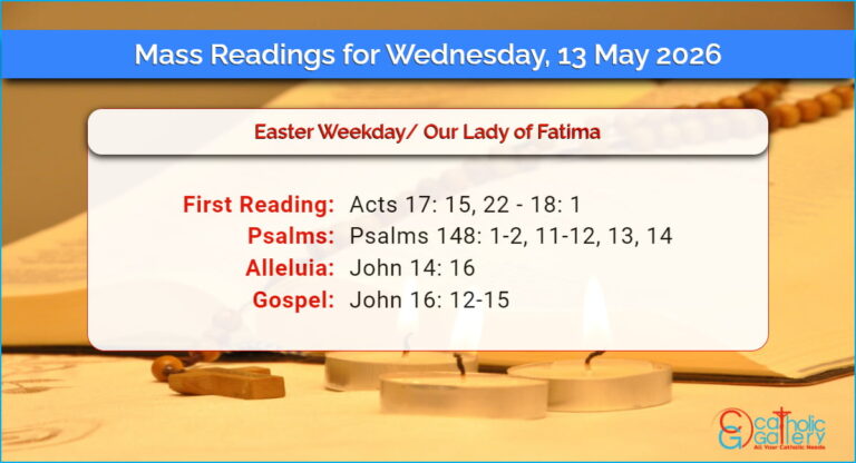 Daily Mass Readings for Wednesday, 13 May 2026