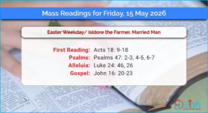 Daily Mass Readings for Friday, 15 May 2026
