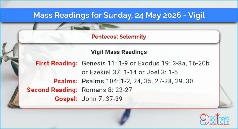 Daily Mass Readings for Sunday, 24 May 2026 – Vigil