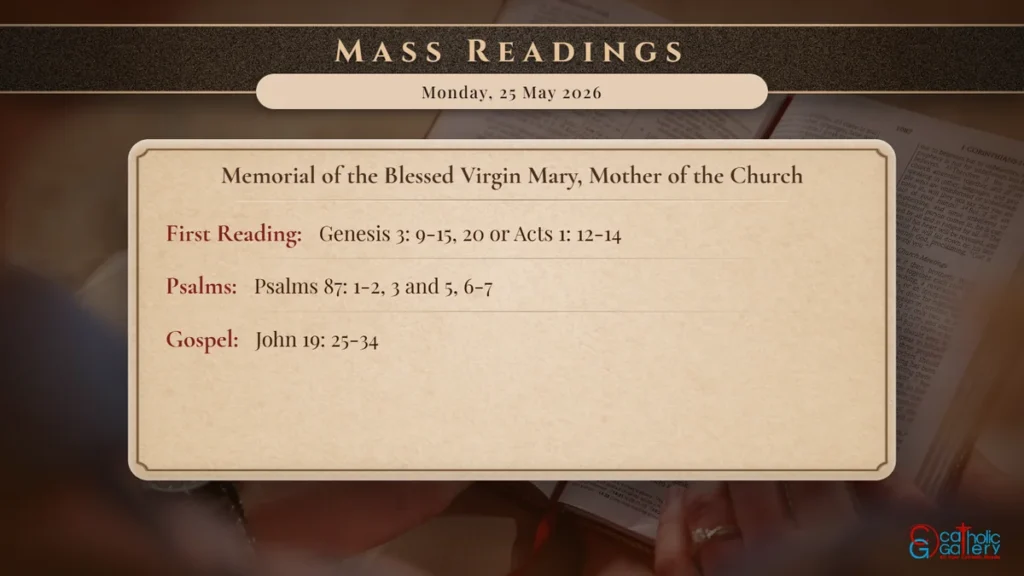 Daily Mass Readings Scripture Card – Monday, 25 May 2026
